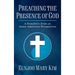 Preaching the Presence of God