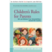 Children's Rules for Parents: Wit and Wisdom from Schoolchildren Around the Country