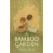 The Bamboo Garden