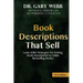 Book Descriptions That Sell: Learn Killer Strategies for Writing Book Descriptio
