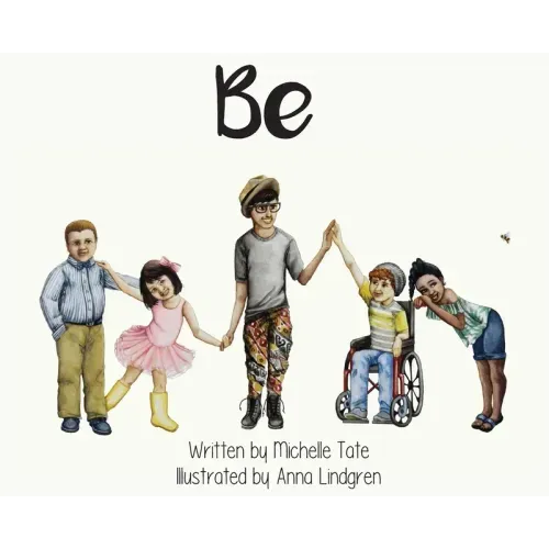 Be: Be Unique. Be Courageous. Be Kind.