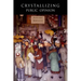 Crystallizing Public Opinion