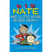 Big Nate: What's a Little Noogie Between Friends?