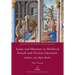 Saints and Monsters in Medieval French and Occitan Literature: Sublime and Abject Bodies