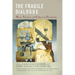 The Fragile Dialogue: New Voices of Liberal Zionism