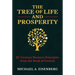 The Tree of Life and Prosperity: 21st Century Business Principles from the Book of Genesis