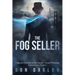 The Fog Seller: A San Francisco Mystery