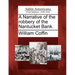A Narrative of the Robbery of the Nantucket Bank.