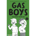 Gas Boys: Their Problem around Girls