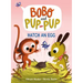 Hatch an Egg (Bobo and Pup-Pup): (A Graphic Novel)