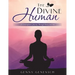 The Divine Human: A Contemplative Journey Through Poetry and Art