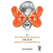 La extraordinaria vida de la gente corriente