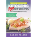 Ketosis Cookbook: 109 Ketogenic Diet Recipes That Confuse Your Body into BURNING Body Fat as Energy (Breakfast, Lunch, Dinner & Snack Recipes Included