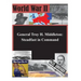 General Troy H. Middleton: Steadfast in Command