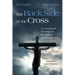 The Back Side of the Cross: An Atonement Theology for the Abused and Abandoned