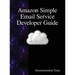 Amazon Simple Email Service Developer Guide