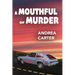 A Mouthful of Murder