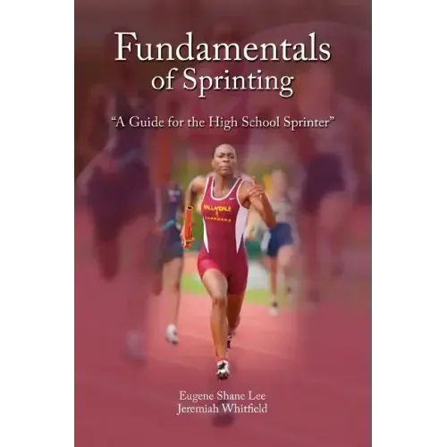 Fundamentals of Sprinting
