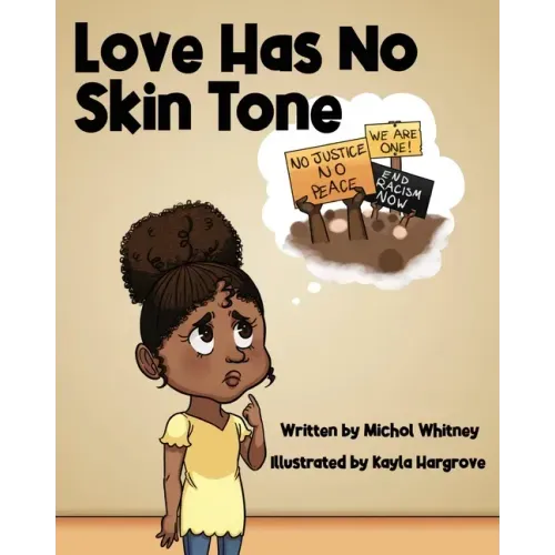 Love Has No Skin Tone: A Lesson About Social Justice