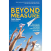 Beyond Measure: Rescuing an Overscheduled, Overtested, Underestimated Generation