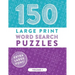 150 Large Print Word Search Puzzles: Easy-to-Read Word Games to Exercise Your Brain (Volume 1)