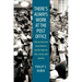 There's Always Work at the Post Office: African American Postal Workers and the Fight for Jobs, Justice, and Equality