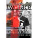 Two Face: Oblivion