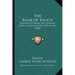 The Book of Enoch: Translated from the Ethiopic, with Introduction and Notes (1882)