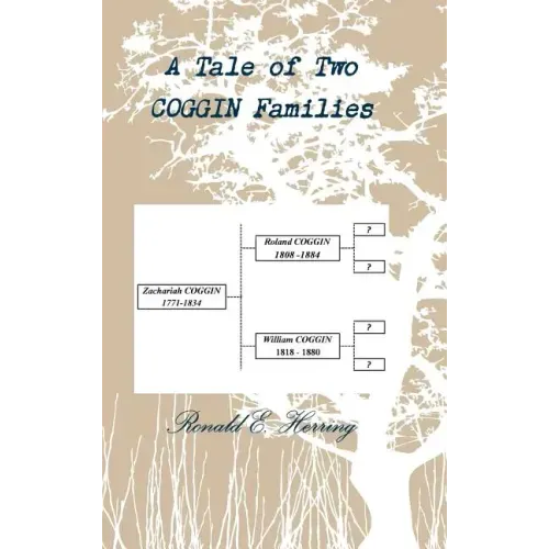 A Tale of Two Coggin Families
