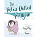 The Polka-Dotted Penguin
