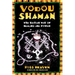 Vodou Shaman: The Haitian Way of Healing and Power