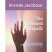 The Awakened Empath: A Conscious Journey to Enlightenment the Write Way