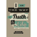 I Am the Way, the Truth, and the Life (25-Pack)