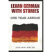 Learn German with stories - One Year Abroad: Improve your reading skills the fun way and boost your vocabulary with real German stories