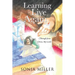 Learning to Live Again: (Through Jesus Christ, My Lord)