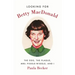 Looking for Betty MacDonald: The Egg, the Plague, Mrs. Piggle-Wiggle, and I