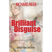 Brilliant Disguise: A Riley King Mystery