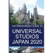 The Independent Guide to Universal Studios Japan 2020