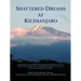 Shattered Dreams at Kilimanjaro: An Historical Account of German Settlers from Palestine Who Started a New Life in German East Africa During the Late