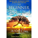 The Beginner Blueprint: From Zero to Hero, Your Road Map to Success, No Matter What Your Goal