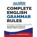 Complete English Grammar Rules: Examples, Exceptions, Exercises, and Everything You Need to Master Proper Grammar
