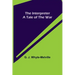 The Interpreter; A Tale of the War
