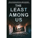 The Least Among Us