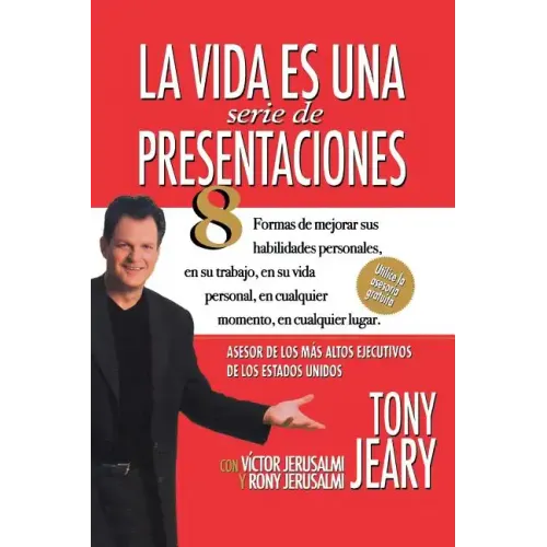 La Vida Es una Serie de Presentaciones