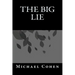The Big Lie