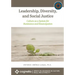 Leadership, Diversity, and Social Justice: Culture as a System for Resistance and Emancipation