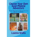 Choose Your Own Soap-Making Adventure (B&w): Everything You Need to Know to Make Your Own Soap.