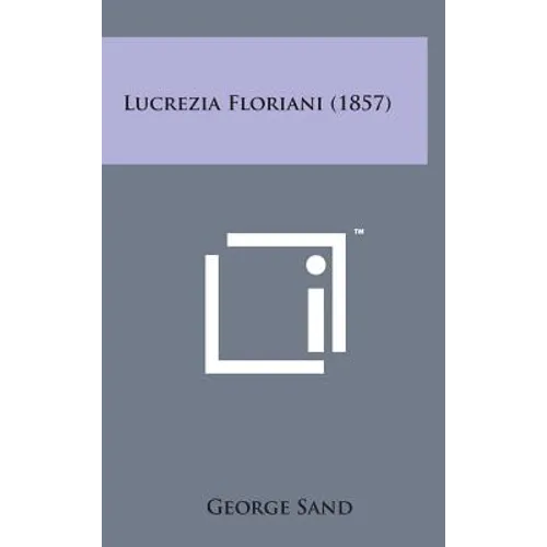 Lucrezia Floriani (1857)