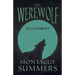 The Werewolf - Lycanthropy (Fantasy and Horror Classics)