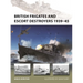 British Frigates and Escort Destroyers 1939-45